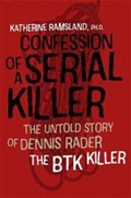 Confession of a Serial Killer | Katherine Ramsland | 