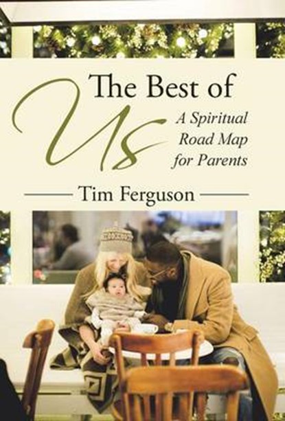 The Best of Us, FERGUSON,  Tim - Gebonden - 9781512722482