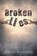 Broken Lies, WILLIAMS,  Roger - Paperback - 9781512743494