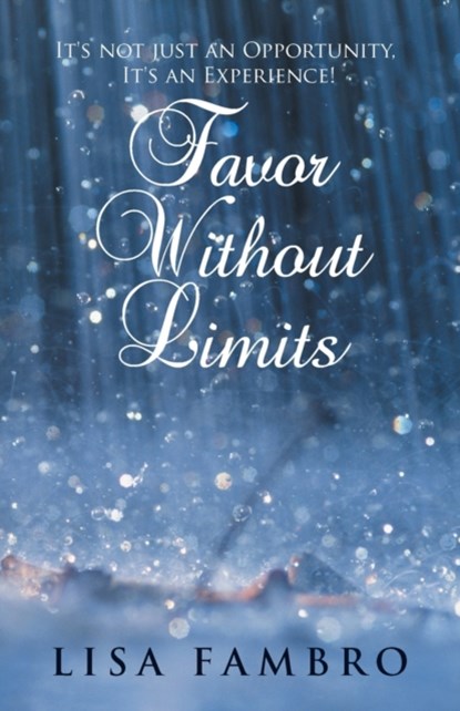Favor Without Limits, Lisa Fambro - Paperback - 9781512786880