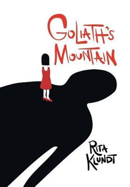 Goliath's Mountain, KLUNDT,  Rita - Gebonden - 9781512794182