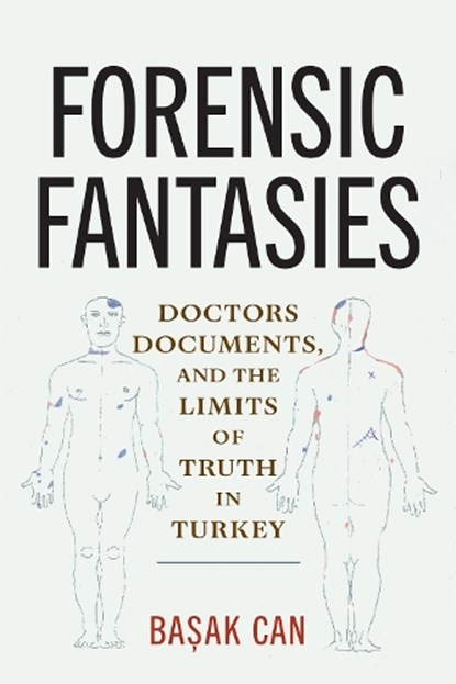 Forensic Fantasies, Basak Can - Gebonden - 9781512827767