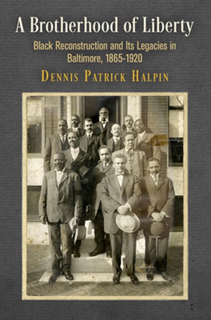 A Brotherhood of Liberty, Dennis Patrick Halpin - Paperback - 9781512828788