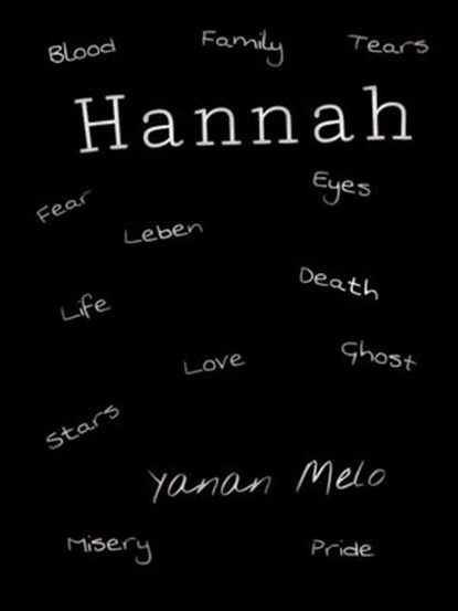 Hannah, Yanan Melo - Ebook - 9781513013336