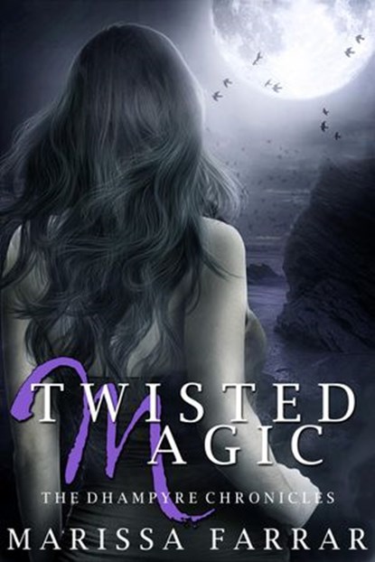 Twisted Magic, Marissa Farrar - Ebook - 9781513014500
