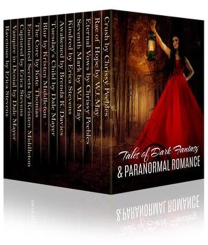 Tales of Dark Fantasy & Paranormal Romance (15 stories featuring vampires, werewolves, witches, psychic detectives, time travel romance and more!), W.J. May ; Erica Stevens ; Dale Mayer ; Brenda K. Davies ; Kristen Middleton ; Kate Thomas ; Chrissy Peebles - Ebook - 9781513014586