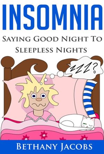 Insomnia, Bethany Jacobs - Ebook - 9781513033754