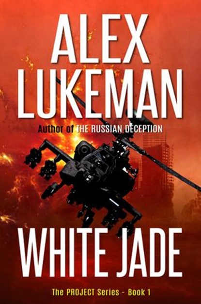White Jade, Alex Lukeman - Ebook - 9781513033976