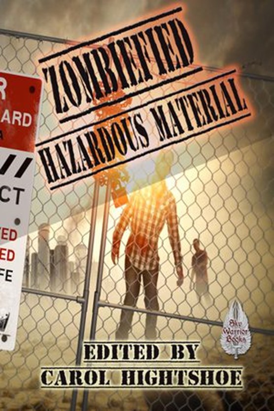 Zombiefied: Hazardous Material