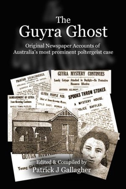 The Guyra Ghost, Patrick J Gallagher - Ebook - 9781513040721