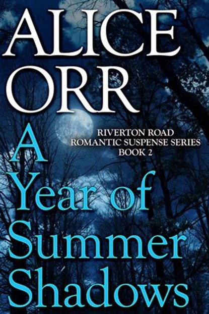 A Year of Summer Shadows, Alice Orr - Ebook - 9781513056364