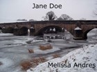 Jane Doe | Melissa Andres | 