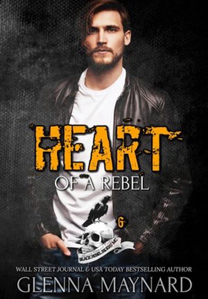 Heart of a Rebel, Glenna Maynard - Ebook - 9781513075099