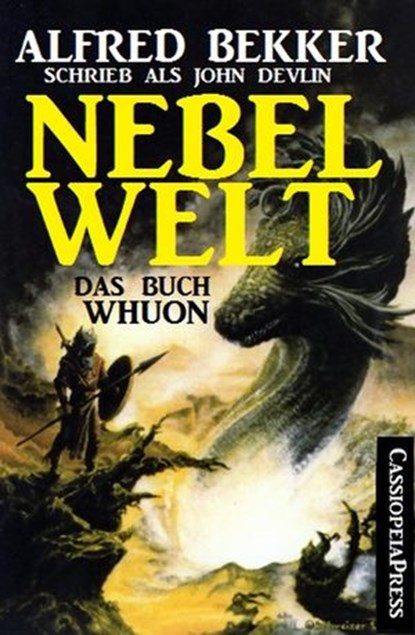 Das Buch Whuon: Nebelwelt, Alfred Bekker - Ebook - 9781513078151