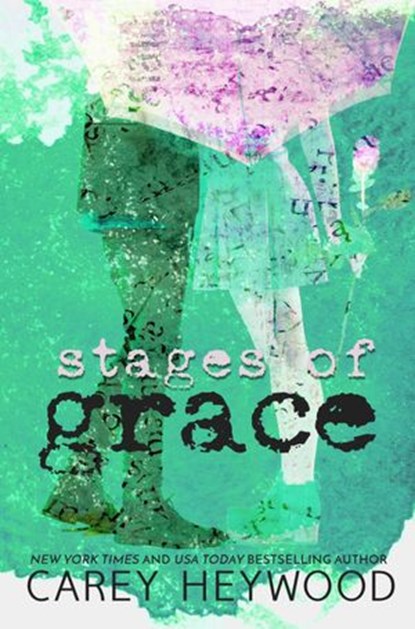 Stages of Grace, Carey Heywood - Ebook - 9781513085623