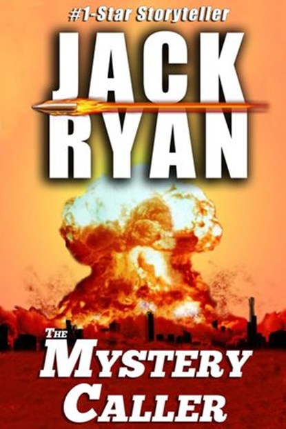 The Mystery Caller, Jack Ryan - Ebook - 9781513087139