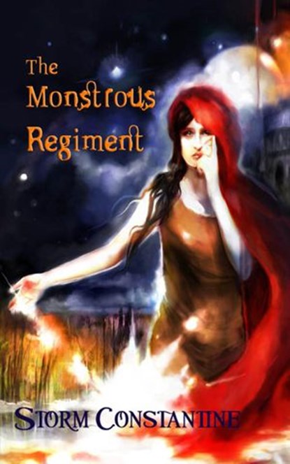 The Monstrous Regiment, Storm Constantine - Ebook - 9781513089966
