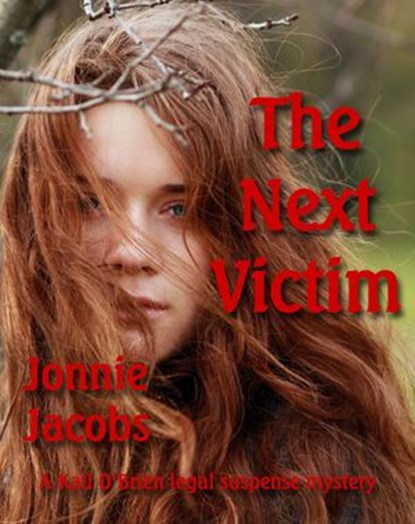 The Next Victim, Jonnie Jacobs - Ebook - 9781513099156