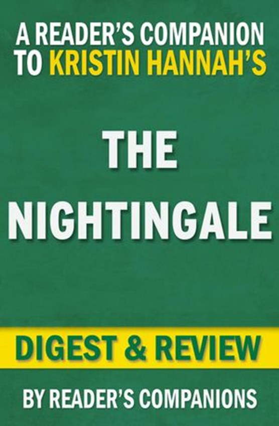 The Nightingale by Kristin Hannah | Digest & Review