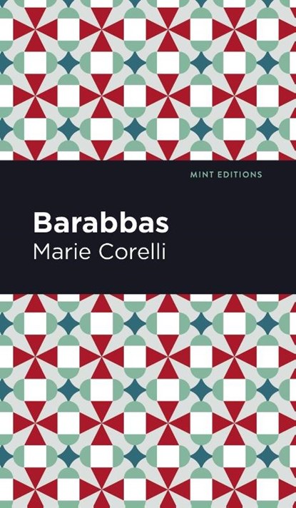 Barabbas, Marie Corelli - Gebonden - 9781513134567