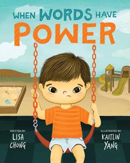 When Words Have Power, Lisa Chong - Gebonden - 9781513134857