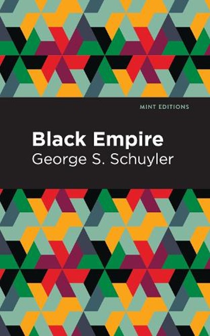 Black Empire, George S. Schuyler - Paperback - 9781513136127