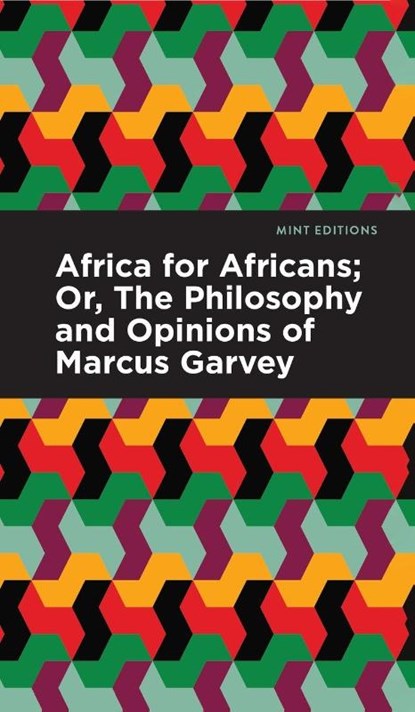Africa for Africans, Marcus Garvey ; Amy Jacques Garvey - Gebonden - 9781513136998