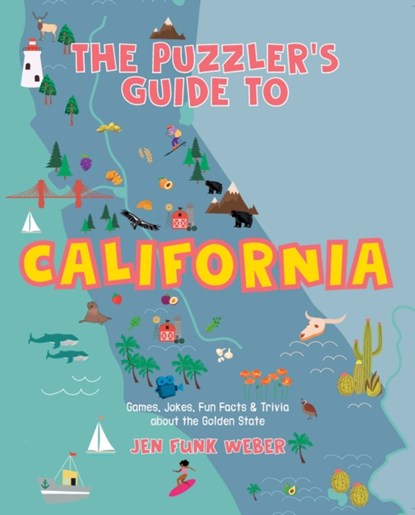 The Puzzler's Guide to California, Jen Funk Weber - Paperback - 9781513141701