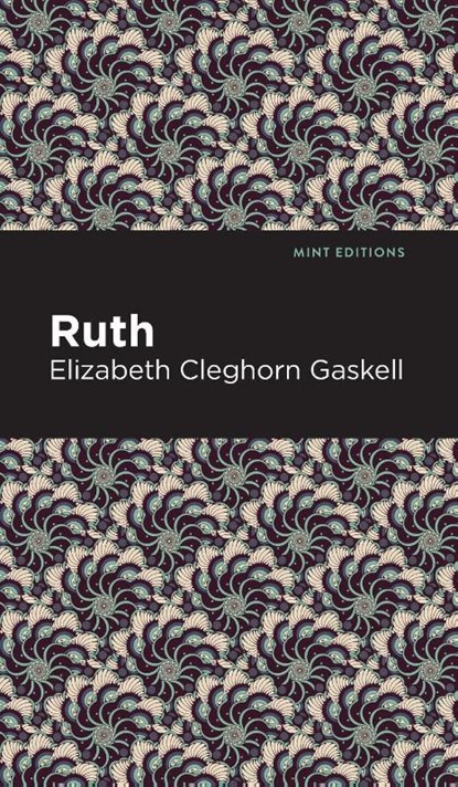 Ruth, Elizabeth Cleghorn Gaskell - Gebonden - 9781513205557