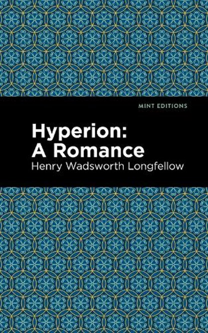Hyperion, Henry Wadsworth Longfellow - Gebonden - 9781513206998
