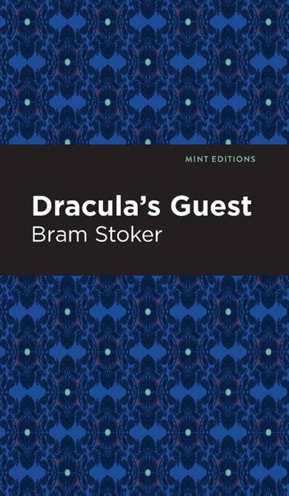 Dracula's Guest, Bram Stoker - Gebonden - 9781513207407