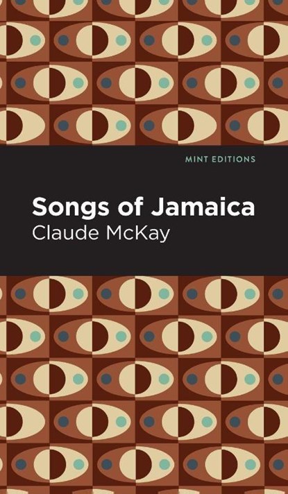Songs of Jamaica, Claude McKay - Gebonden - 9781513209388