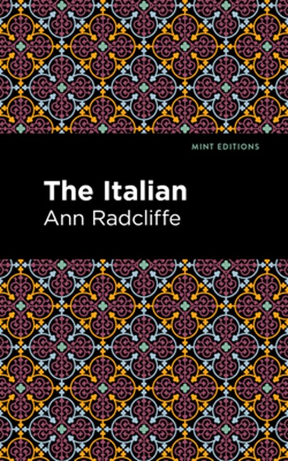 The Italian, Ann Radcliffe - Paperback - 9781513216331