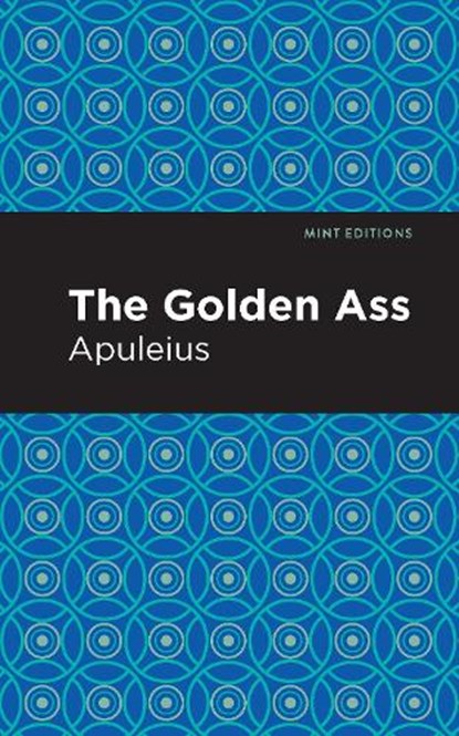 The Golden Ass, Apuleius - Gebonden - 9781513219486