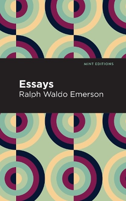 Essays: Ralph Waldo Emerson, Ralph Waldo Emerson - Gebonden - 9781513219639
