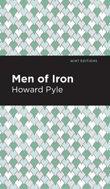 Men of Iron - Howard Pyle - 9781513219813