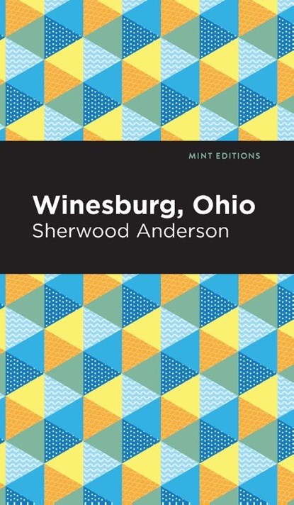 Winesburg, Ohio, Sherwood Anderson - Gebonden - 9781513219943