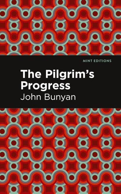 The Pilgrim's Progress, John Bunyan - Gebonden - 9781513220321
