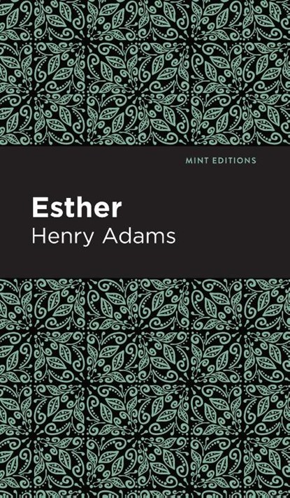Esther, Henry Adams - Gebonden - 9781513220369