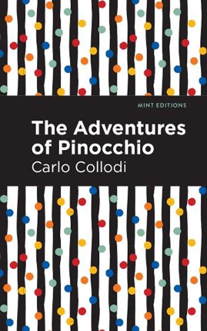 The Adventures of Pinocchio, Carlo Collodi - Gebonden - 9781513221380
