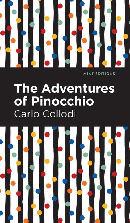 The Adventures of Pinocchio, Carlo Collodi - Gebonden - 9781513221380