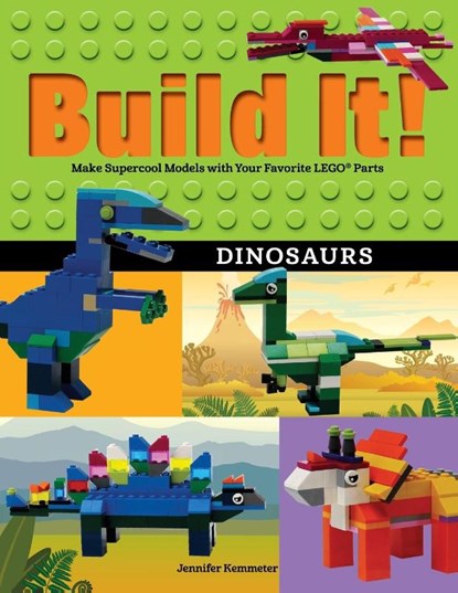 Build It! Dinosaurs, Jennifer Kemmeter - Paperback - 9781513261102