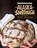 Alaska Sourdough, Revised Edition, Ruth Allman - Gebonden - 9781513262826