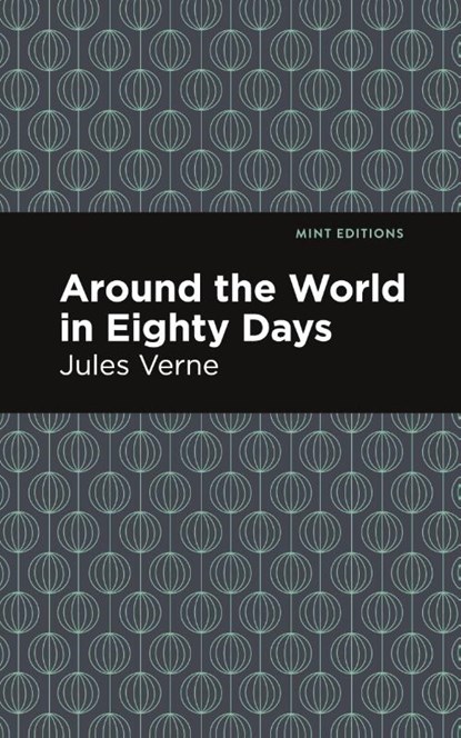 Around the World in 80 Days, Jules Verne - Paperback - 9781513264899