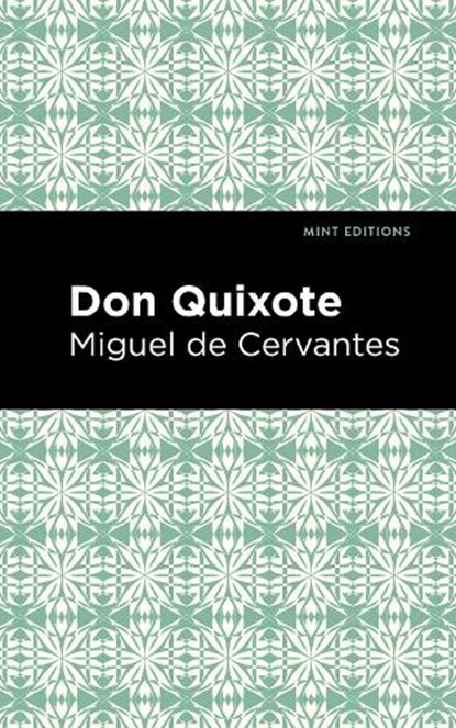 Don Quixote, Miguel de Cervantes - Paperback - 9781513264943