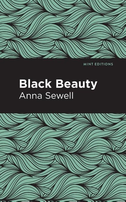 Black Beauty, Anna Sewell - Paperback - 9781513266176