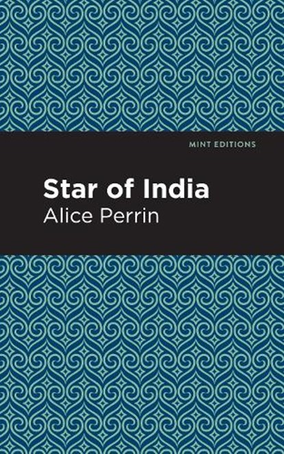 Star of India, Alice Perrin - Paperback - 9781513267432