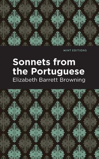 Sonnets from the Portuguese, Elizabeth Barrett Browning - Paperback - 9781513267760