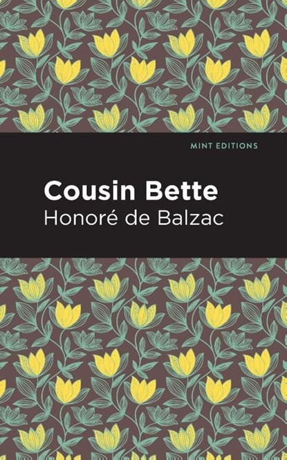 Cousin Bette, Honore de Balzac - Paperback - 9781513268255