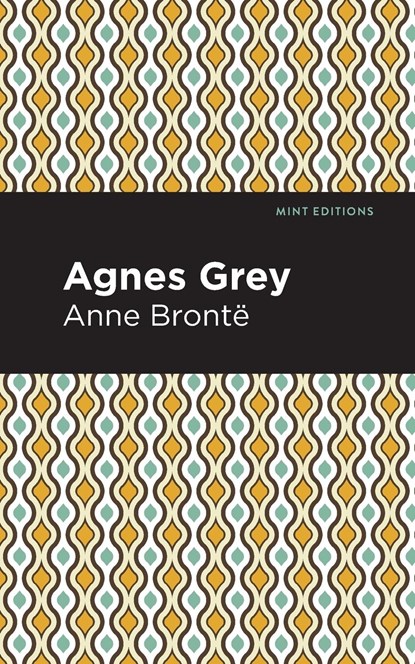 Agnes Grey, Anne Bronte - Paperback - 9781513268606